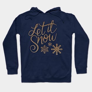 Let it Snow Hoodie